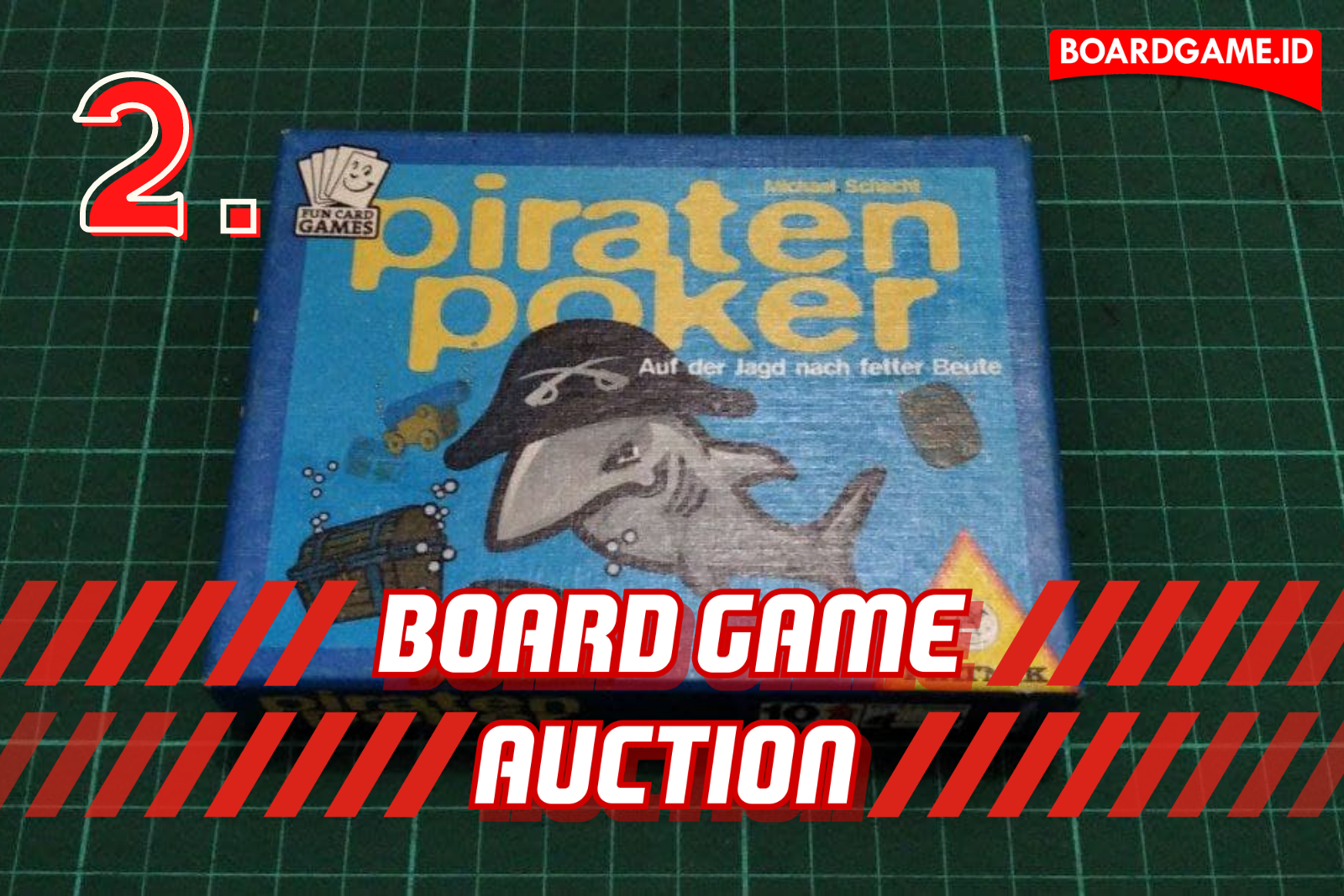 Lelang Board Game Bekas Mulai Dari Rp100.000: Piratenpoker